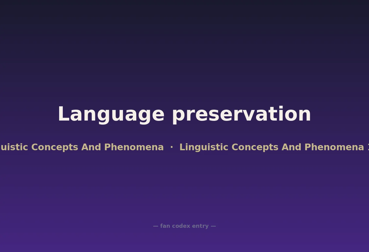Language preservation