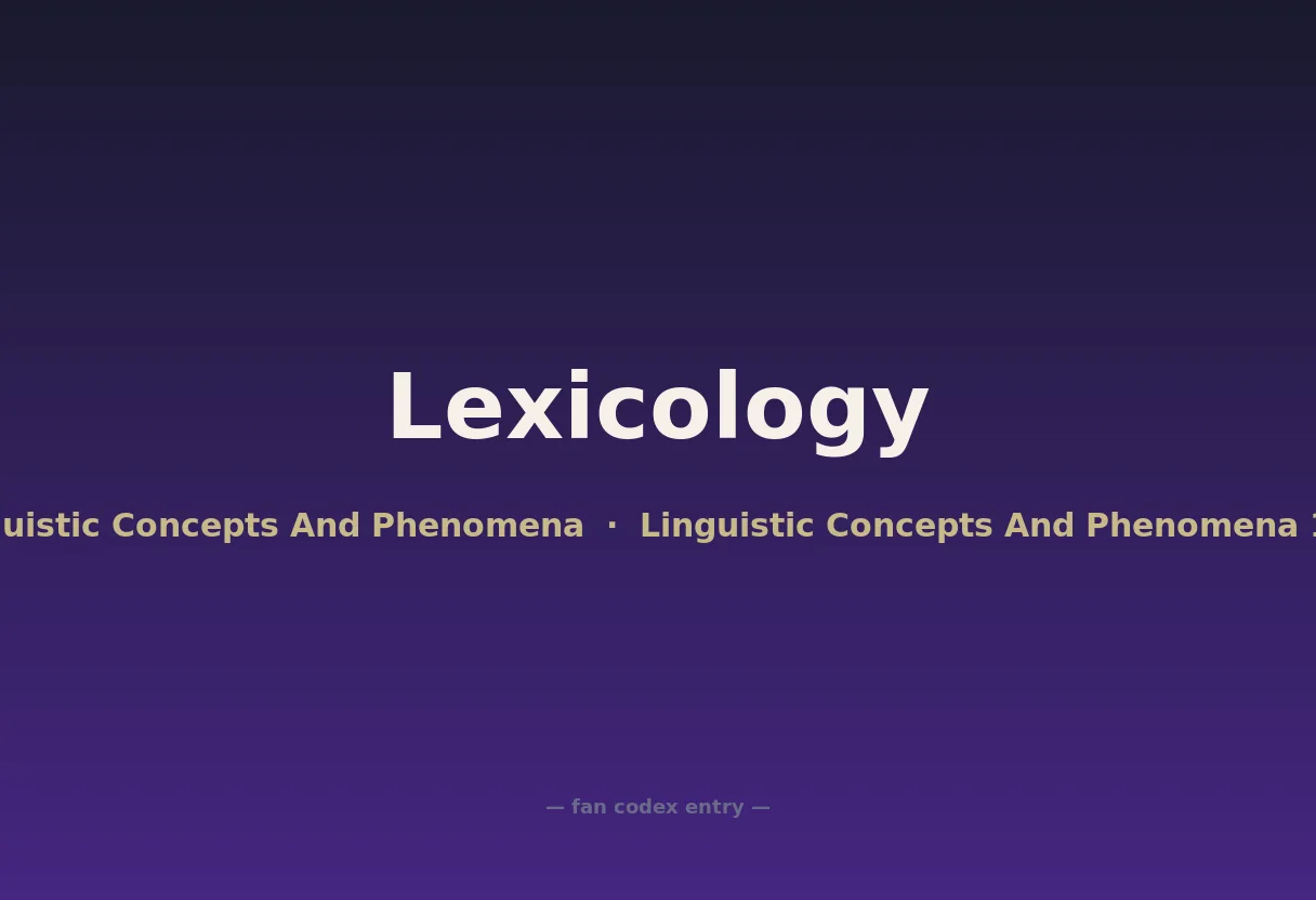 Lexicology