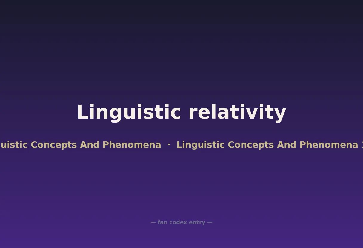 Linguistic relativity