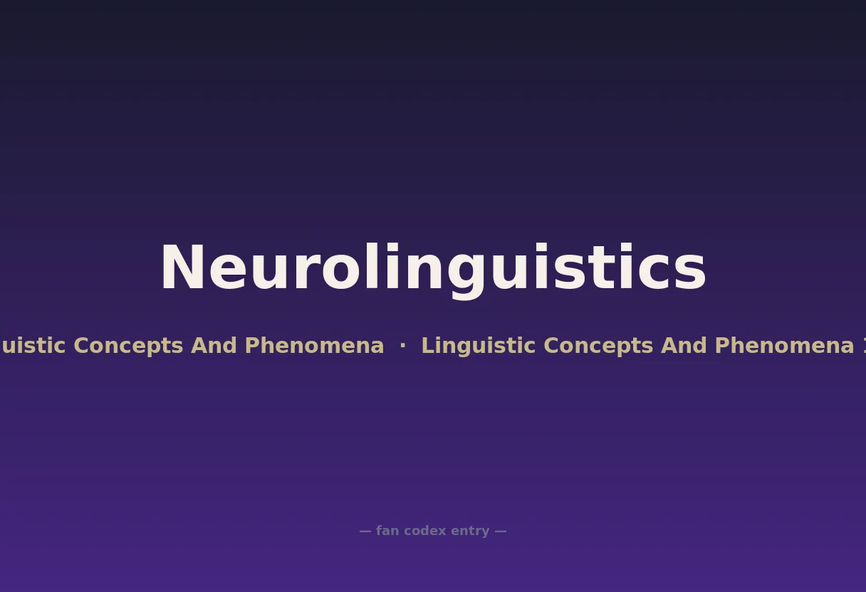 Neurolinguistics